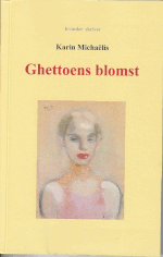 Ghettoens Blomst